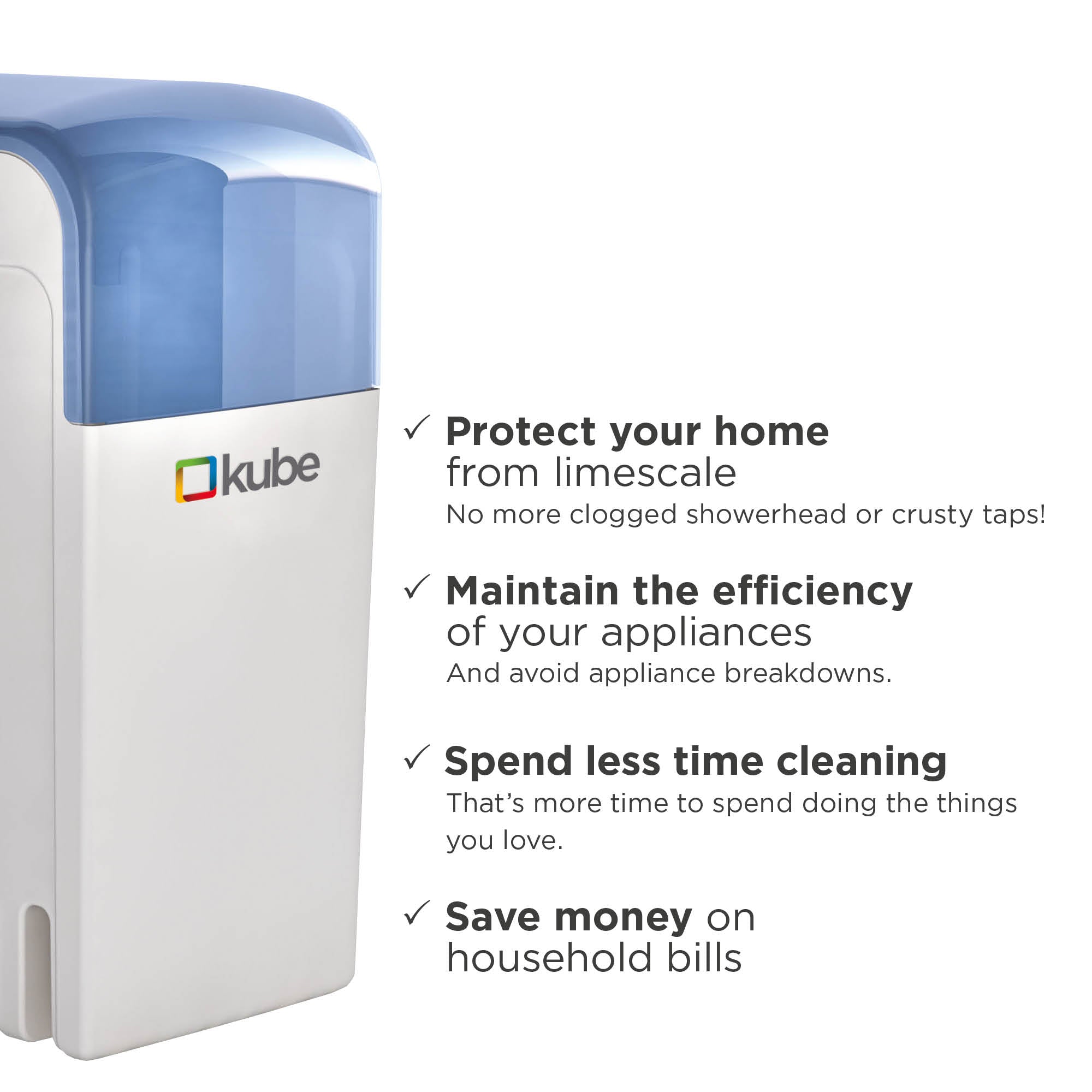 Kube I Non-Electric Water Softener